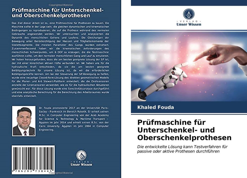 Prüfmaschine für Unterschenkel- und Oberschenkelprothesen: Die entwickelte Lösung kann Testverfahren für passive oder aktive Prothesen durchführen (German Edition)
